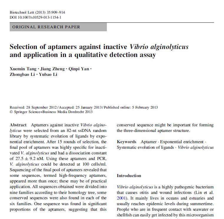 Tang X M, Zheng J, Yan Q P, Li Z B, Li Y B. 2013. Selection of aptamers against inactive Vibrio alginolyticus and application in a qualitative detection assay. Biotechnology Letters, 35: 909-914.